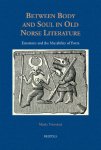 Marie Novotná - Between Body and Soul in Old Norse Literature. Emotions and the Mutability of Form
