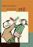 I. Driessen - EVEN STIL 4 (10 tot 12 jaar)