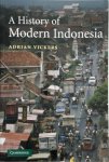 Adrian Vickers - A History of Modern Indonesia