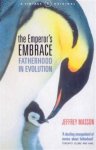 Jeffrey Masson - Emperor's Embrace