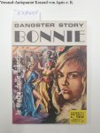 Edizioni RG: - Gangster Story : Bonnie : No. 11 : la tratta delle bianche :