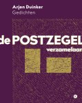 Arjen Duinker - De postzegelverzamelaar