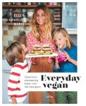 Ellen Charlotte Marie - Everyday Vegan Gezond en plantaardig koken voor het hele gezin