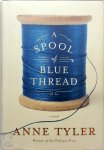 Tyler, Anne - A Spool of Blue Thread