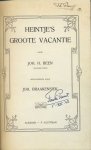 Been, Joh. H. (Hendrik Eben) - Heintje`s Groote Vacantie