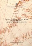 Pietro Martire d'Anghiera. - The Discovery of the New World in the Writings of Peter Martyr of Anghiera.
