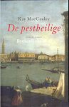 MacCauley, Kay - De pestheilige