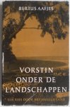 Aafjes Bertus - Vorstin onder de landschappen Een reis door het Heilige Land