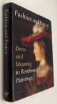 Winkel, Marieke de, - Fashion and fancy. Dress and meaning in Rembrandt's paintings