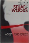 Stuart Woods - Worst Fears Realized