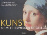 Lucinda Hawksley & Andy Pankhurst - Kunst - 80 meesterwerken uitgelegd