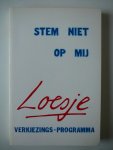 Loesje - Stem niet op mij
