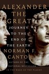 Norman F. Cantor , Dee Ranieri 295753 - Alexander the Great Journey to the end of the earth
