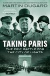 Martin Dugard - Taking Paris