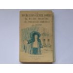 Molière - LE BOURGEOIS GENTILHOMME / LE MALADE IMAGINAIRE / LES PRÉCIEUSES RIDICULES
