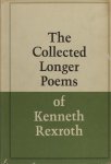 Rexroth, Kenneth. - The collected longer poems.
