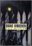 Kate Wilhelm - Brave kinderen