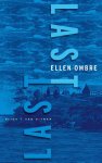 Ellen Ombre - (1) Last