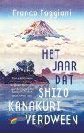 Franco Faggiani - (1) Het Jaar Dat Shizo Kanakuri Verdween