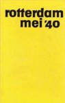 Aad Wagenaar - Rotterdam mei '40