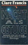 Francis, Clare - Nacht als getuige