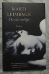 Leimbach, Marti - Daniel zwijgt