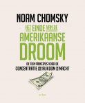 Noam Chomsky 15987 - Het einde van de Amerikaanse droom de tien principes voor de concentratie van rijkdom en macht