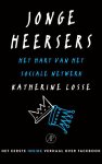 Katherine Losse - (1) Jonge Heersers