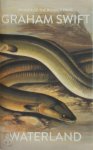 Graham Swift 20605 - Waterland