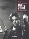 Duijnhoven, Serg van - Bitterzoet: Een lyrische hommage aan Serge Gainsbourg Duijnhoven, Serg van - Bitterzoet: Een lyrische hommage aan Serge Gainsbourg