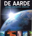 uitgave, Onbekend - De aarde Oceanen continenten atmosfeer Lees je slim met avontuur kennis! Hardcover grootformaat boek 28.7x23.7x1.3 cm Hoe ontstaan aardbevingen?