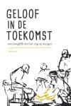 Meint Smit - Geloof in de toekomst