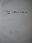 Vries, de G. - ONZE KRIELHOENDERS met fraaie full-page gekleurde platen