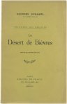 Georges Duhamel - Le Désert de Bièvres