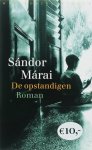 Sándor Márai - De Opstandigen