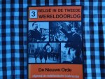 maurice de  Wilde - Belgie in de tweede wereldoorlog / 3 / druk 2