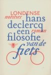 Hans Declercq - Een filosofie van de fiets