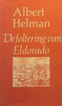 HELMAN Albert - De foltering van Eldorado