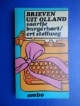 Burgerhart, Saartje (pseudoniem van Cri Stellweg) - Brieven uit Olland
