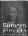 Henk F. K. van Nierop - Romeyn de Hooghe de verbeelding van de late Gouden Eeuw