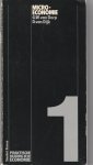 Dorp, G.W. van, Dijk, D. van - Praktische inleiding in de economie. Dl. 1. Micro-economie, onder red. van G. de Man