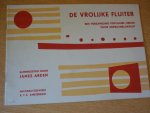 Arden, James - De vrolijke fluiter