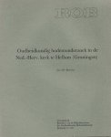 BOERSMA, J.W. - Oudheidkundig bodemonderzoek in de Ned.-herv. kerk te Hellum (Groningen).