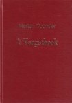 Toonder, Marten - 't Vergetbook. Ne gesjichte in het Twents van Olie B. Bommel en Tom Poes