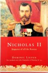 D. C. B. Lieven - Nicholas II Emperor of All the Russias