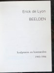 Bierman, Don - Erik de Lyon Beelden. Sculpturen en houtsneden 1985 / 1986