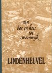 Rutten, Dorssers, Hendrikx - Lindenheuvel / van bos en hei tot woonwijk, Geleen