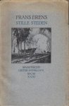 ERENS, Frans - Stille steden. (Met illustraties van H. Jelinger).