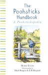 Mark Evans, Mark Burgess, E.H. Shepard - The Poohsticks Handbook A Poohstickopedia