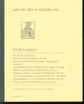 Sleesen, J.E. vander, Adam, H.B.N.B., Harder, J.H.G. - Inventarissen van de archieven van het landgoed Staverden 1905-1962, de N.V. Ontginningsmaatschappij 'Hoenderlo' 1848-1910, de Amsterdamsche Kopermolen te Vaassen 1778-1864, Wiercx' leerlooierij en leerhandel 1873-1914, Huyskes' komenijs- en m...